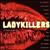 Artwork for release Ladykillers